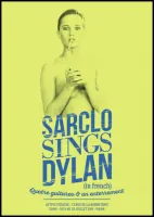 "Sarclo sings Dylan " (in french)